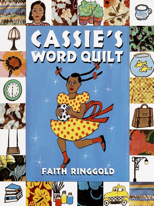 Title details for Cassie's Word Quilt by Faith Ringgold - Available